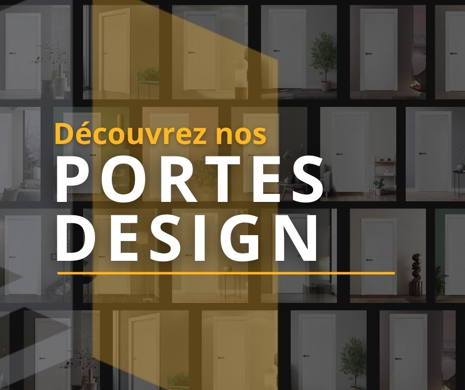 Découvrez nos portes design